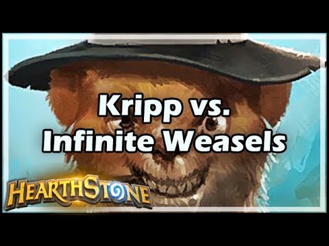 [Hearthstone] Kripp vs. Infinite Weasels