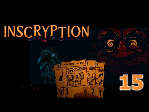 Inscryption Part 15: Fighting Stoat and More Videos